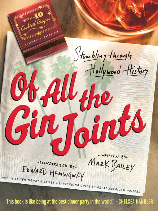 Title details for Of All the Gin Joints by Mark Bailey - Available